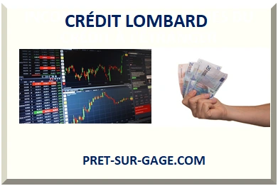 QU'EST CE QUE LE CRÉDIT LOMBARD?